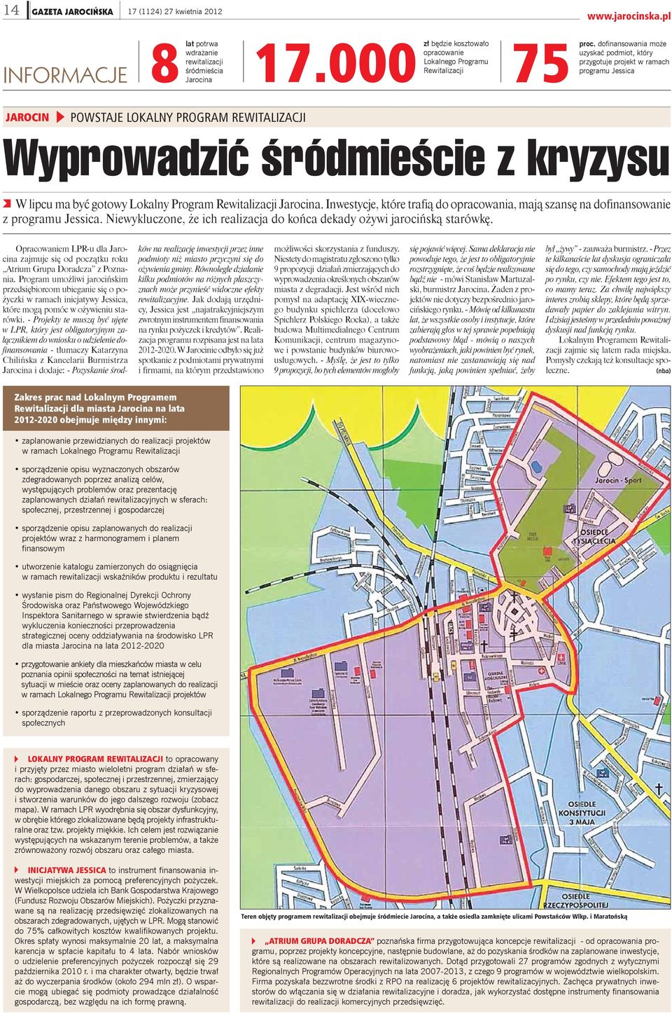Program Rewitalizacji Jarocina. Inwestycje, które trafią do opracowania, mają szansę na dofinansowanie z programu Jessica. Niewykluczone, że ich realizacja do końca dekady ożywi jarocińską starówkę.
