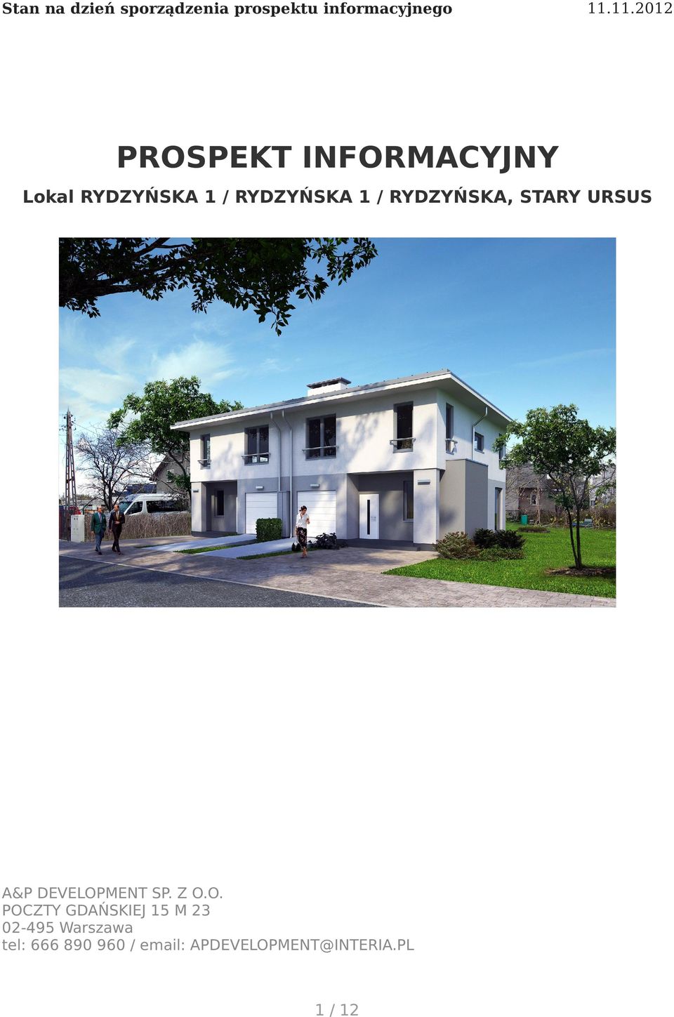 RYDZYŃSKA, STARY URSUS A&P DEVELOP