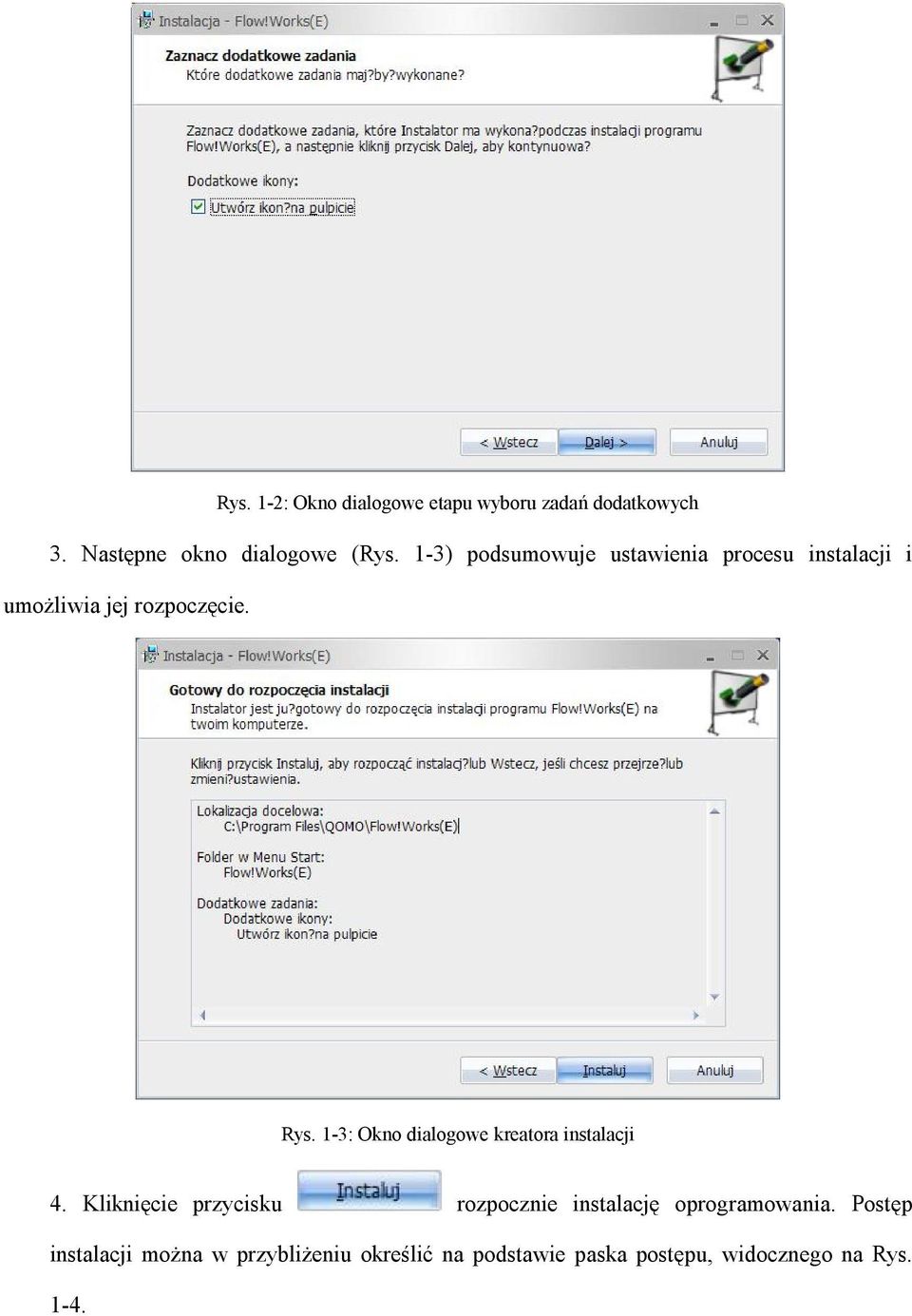 1-3: Okno dialogowe kreatora instalacji 4.