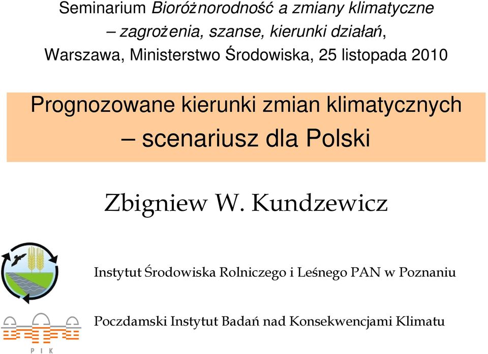 zmian klimatycznych scenariusz dla Polski Zbigniew W.