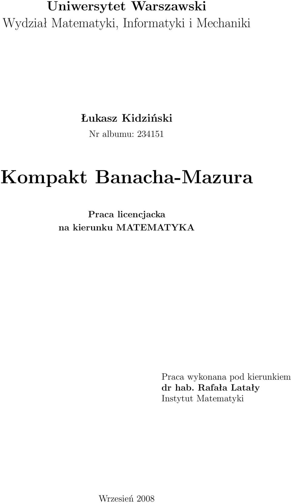 Banacha-Mazura Praca licencjacka na kierunku MATEMATYKA Praca