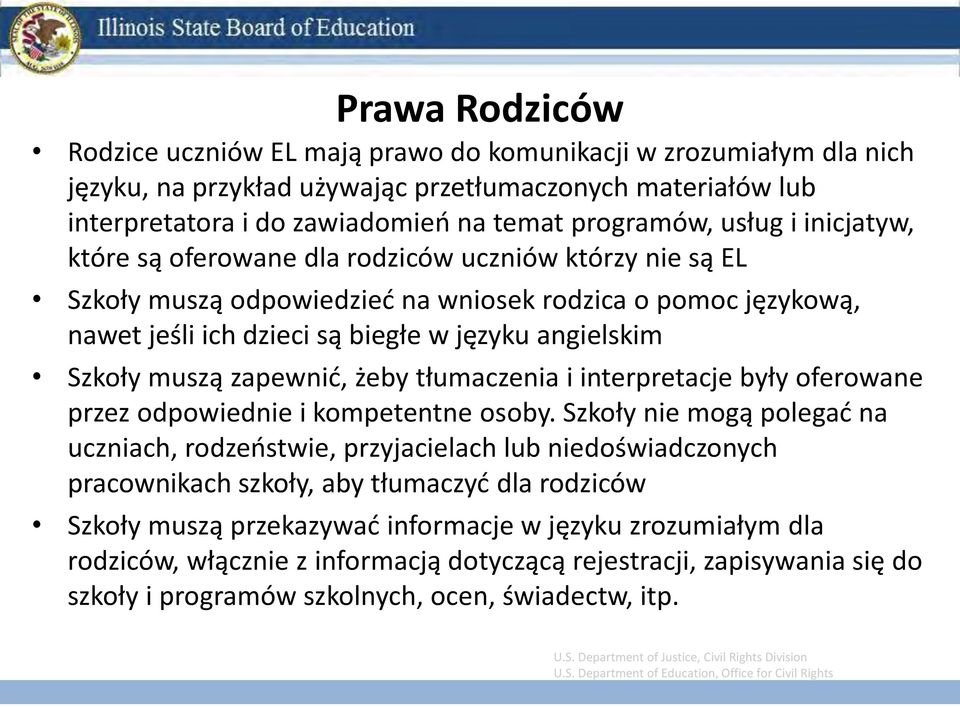 muszą zapewnić, żeby tłumaczenia i interpretacje były oferowane przez odpowiednie i kompetentne osoby.