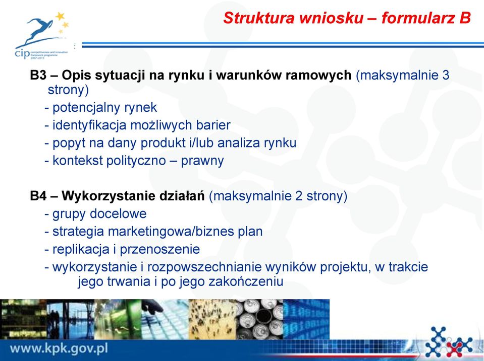 B4 Wykorzystanie działań (maksymalnie 2 strony) - grupy docelowe - strategia marketingowa/biznes plan -