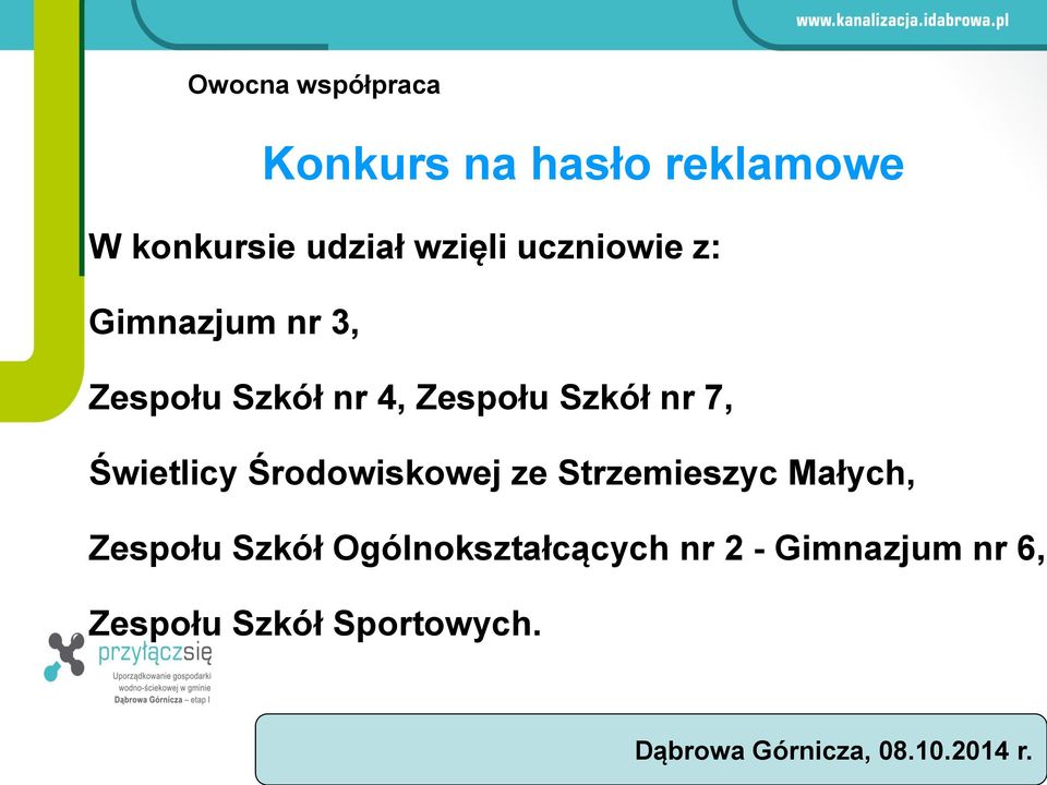 Zespołu Harmonogram Szkół nr prac 4, Zespołu i przyłączeń Szkół nr 7, Świetlicy Środowiskowej ze