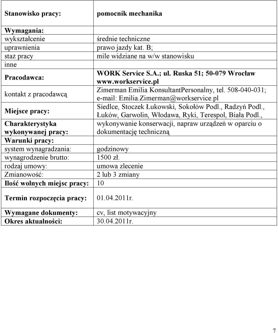 pl Siedlce, Stoczek Łukowski, Sokołów Podl., Radzyń Podl., Łuków, Garwolin, Włodawa, Ryki, Terespol, Biała Podl.