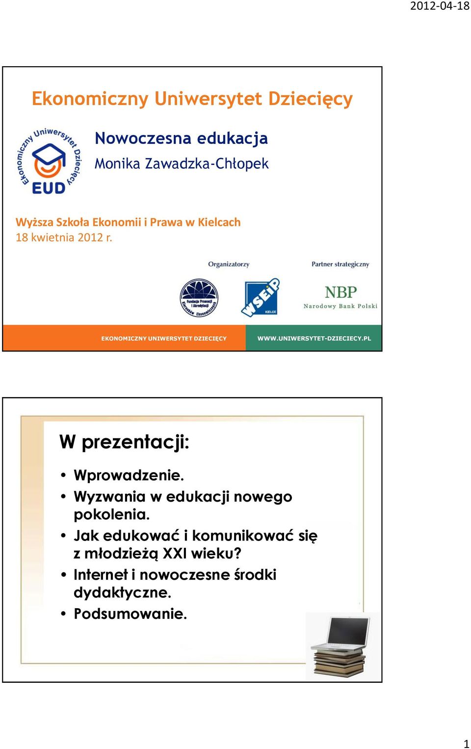 EKONOMICZNY UNIWERSYTET DZIECIĘCY WWW.UNIWERSYTET-DZIECIECY.