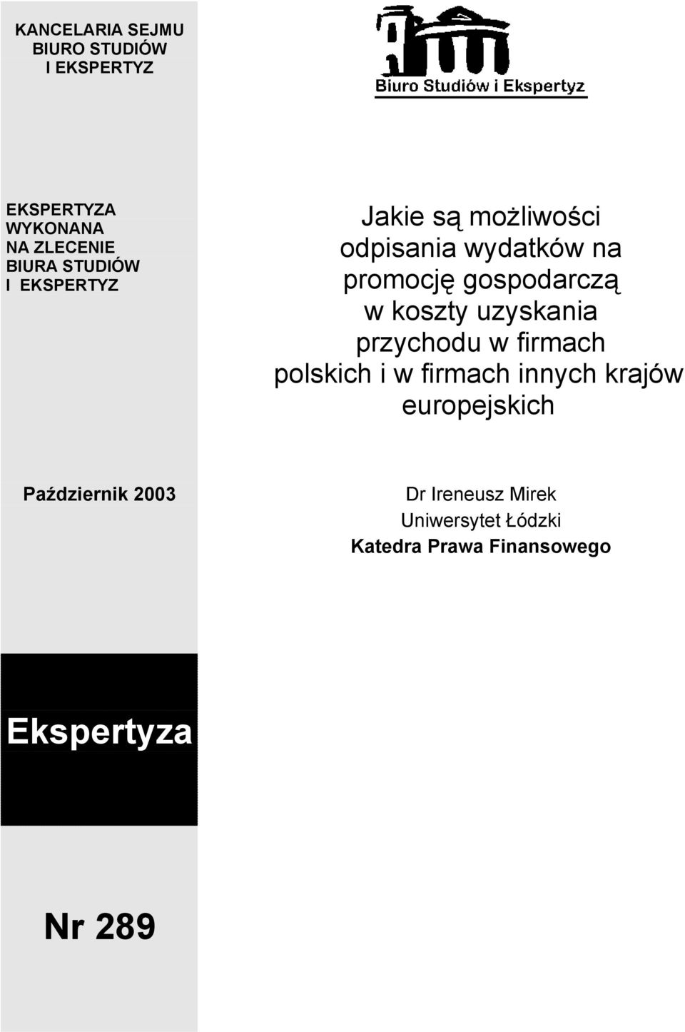 koszty uzyskania przychodu w firmach polskich i w firmach innych krajów europejskich