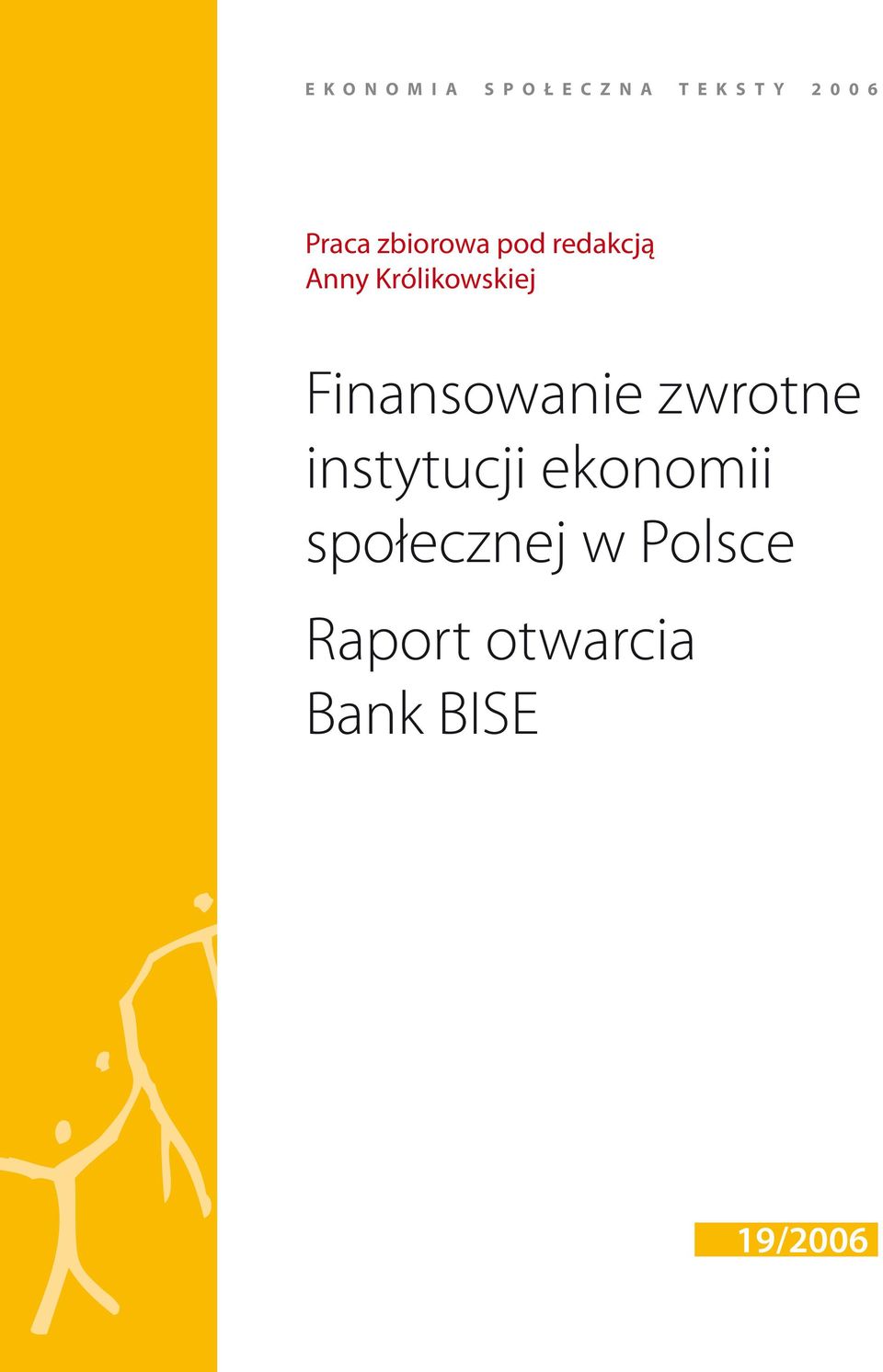 Królikowskiej Finansowanie zwrotne instytucji