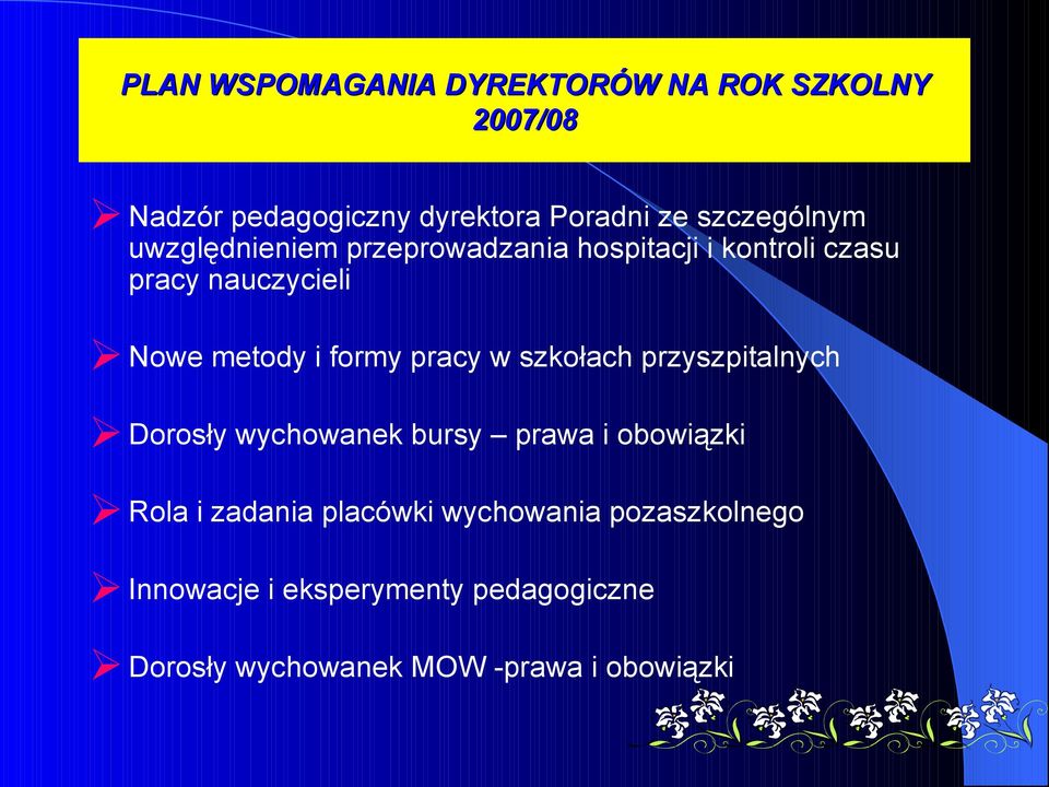 i formy pracy w szkołach przyszpitalnych Dorosły wychowanek bursy prawa i obowiązki Rola i zadania