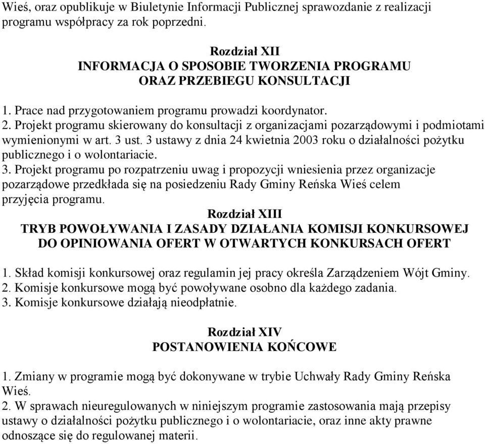 Projekt programu skierowany do konsultacji z organizacjami pozarządowymi i podmiotami wymienionymi w art. 3 ust.