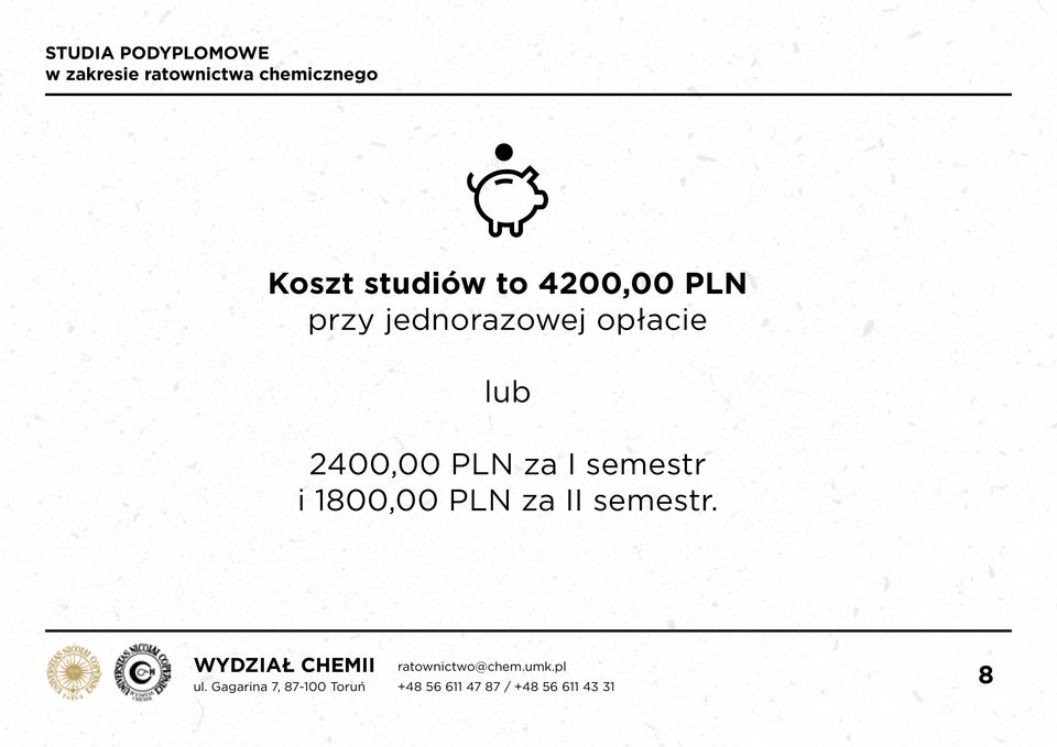 lub 2400,00 PLN za I semestr