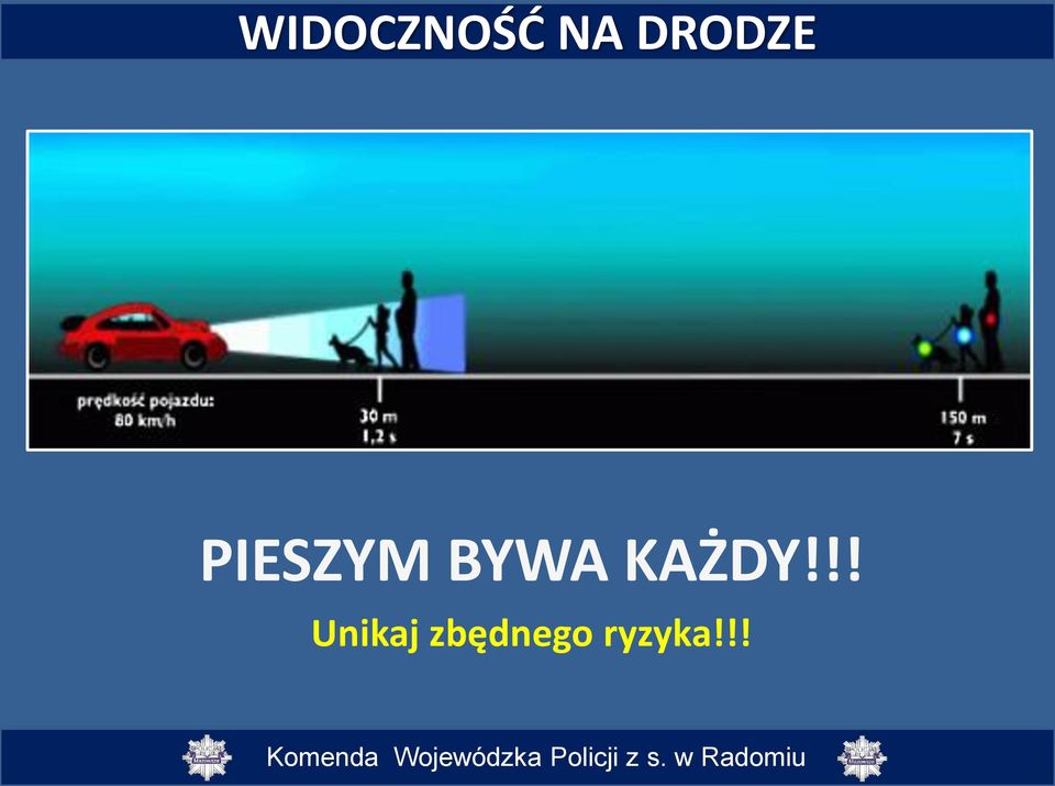 BYWA KAŻDY!