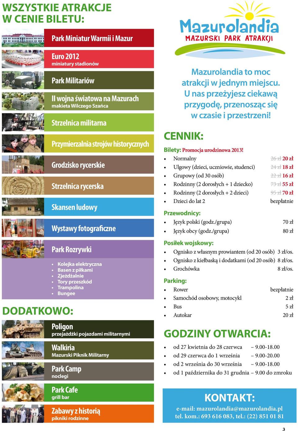 Trampolina Bungee Poligon przejażdżki pojazdami militarnymi Walkiria Mazurski Piknik Militarny Park Camp noclegi Park Cafe grill bar Zabawy z historią pikniki rodzinne Mazurolandia to moc atrakcji w