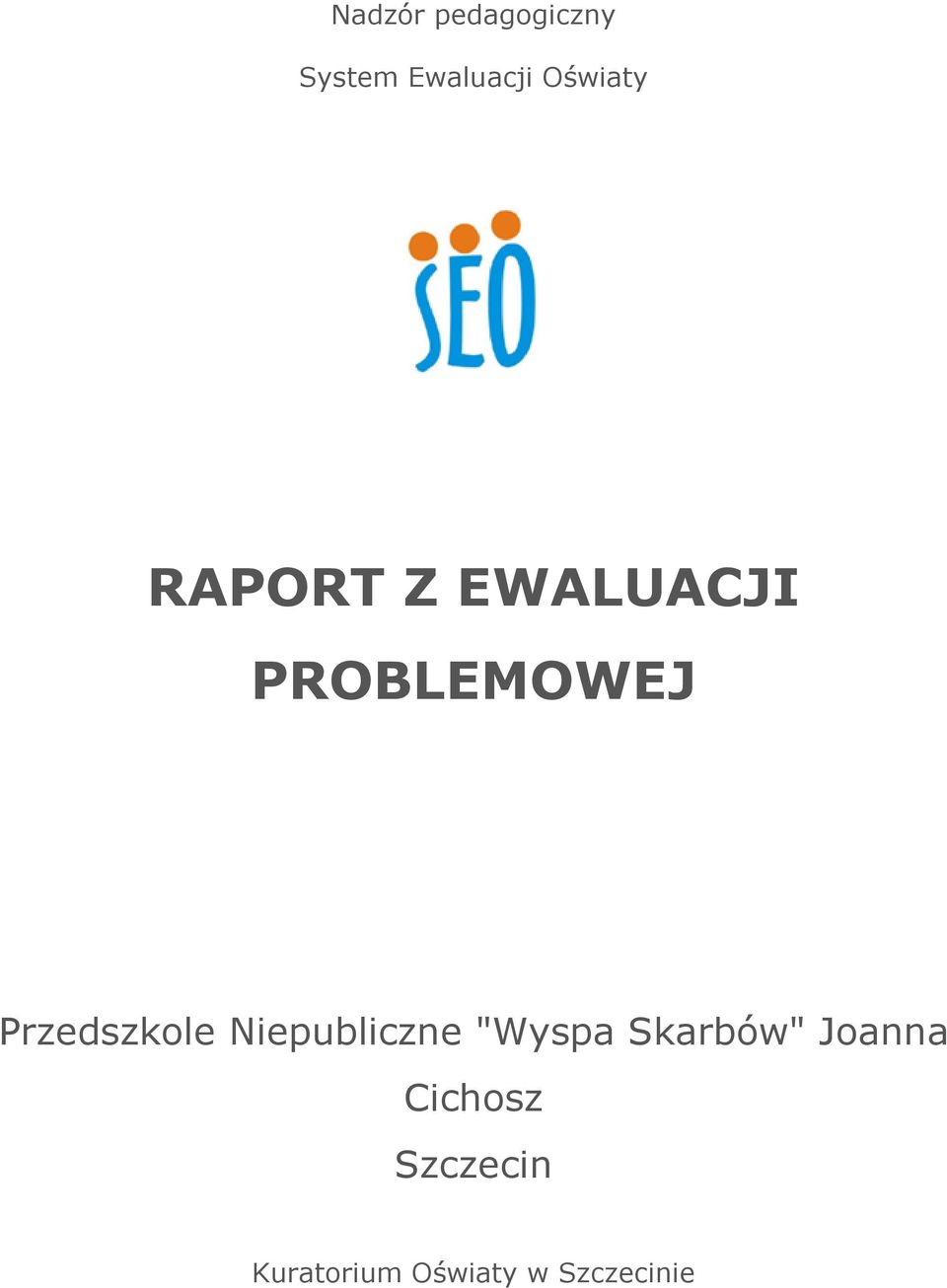 Przedszkole Niepubliczne "Wyspa Skarbów"