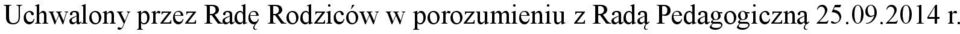 porozumieniu z Radą