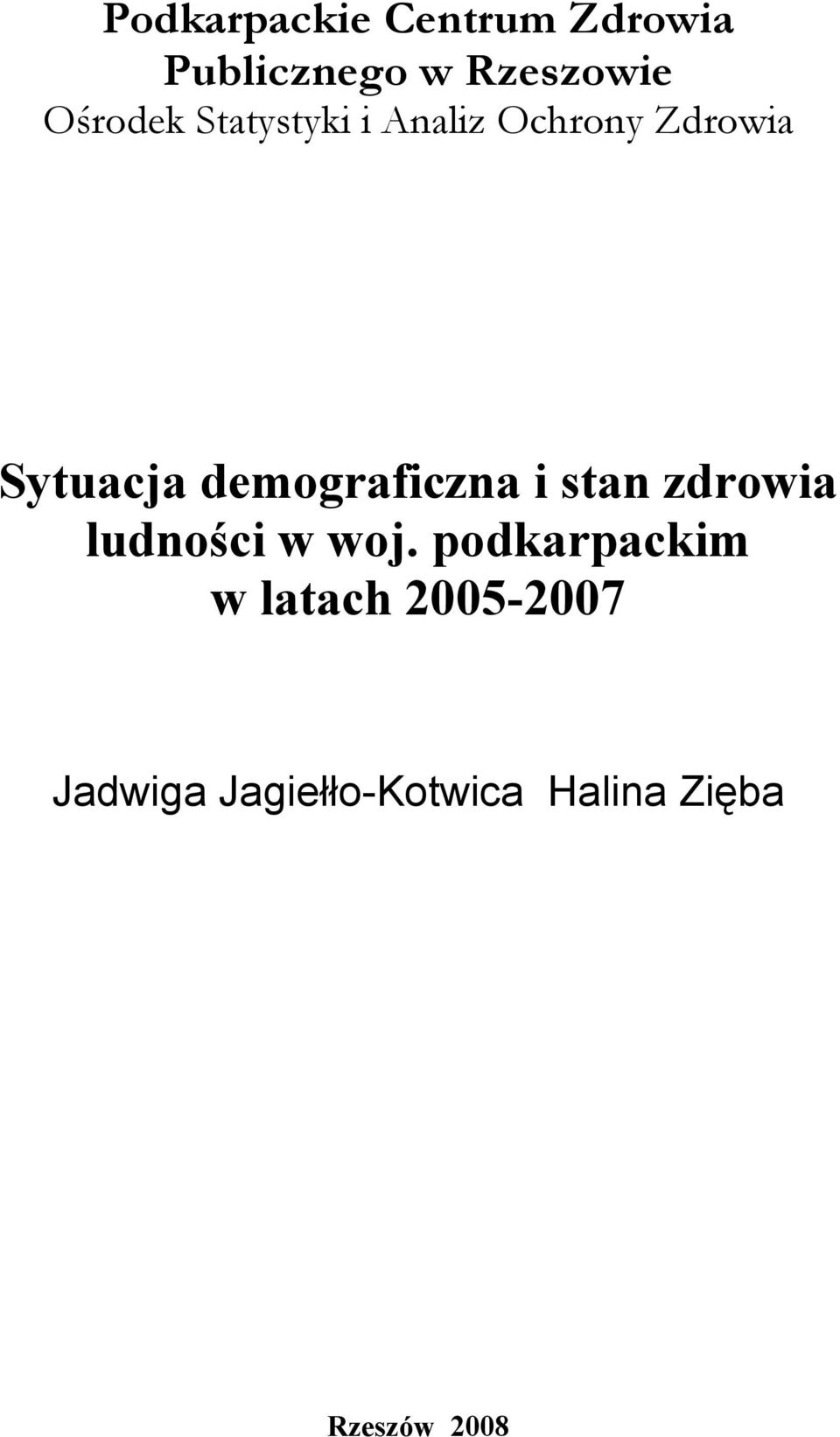 demograficzna i stan zdrowia ludności w woj.