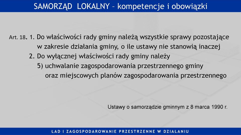 o ile ustawy nie stanowią inaczej 2.