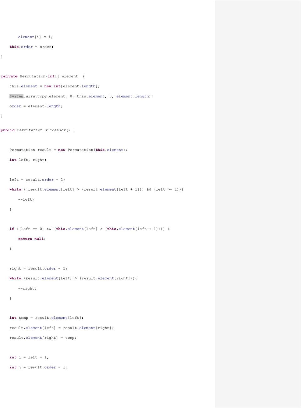 elemet[left] > (result.elemet[left + 1])) && (left >= 1)){ --left; if ((left == 0) && (this.elemet[left] > (this.elemet[left + 1]))) { retur ull; right = result.