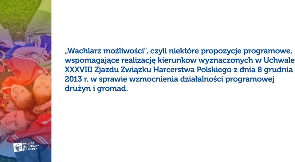 XXXVIII Zjazdu Związku Harcerstwa Polskiego z dnia 8 grudnia