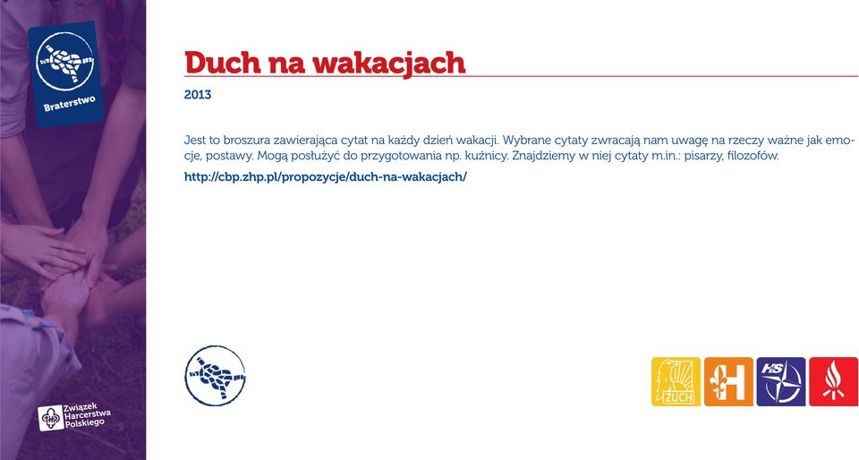 Wybrane cytaty zwracają nam uwagę na rzeczy ważne jak emocje, postawy.