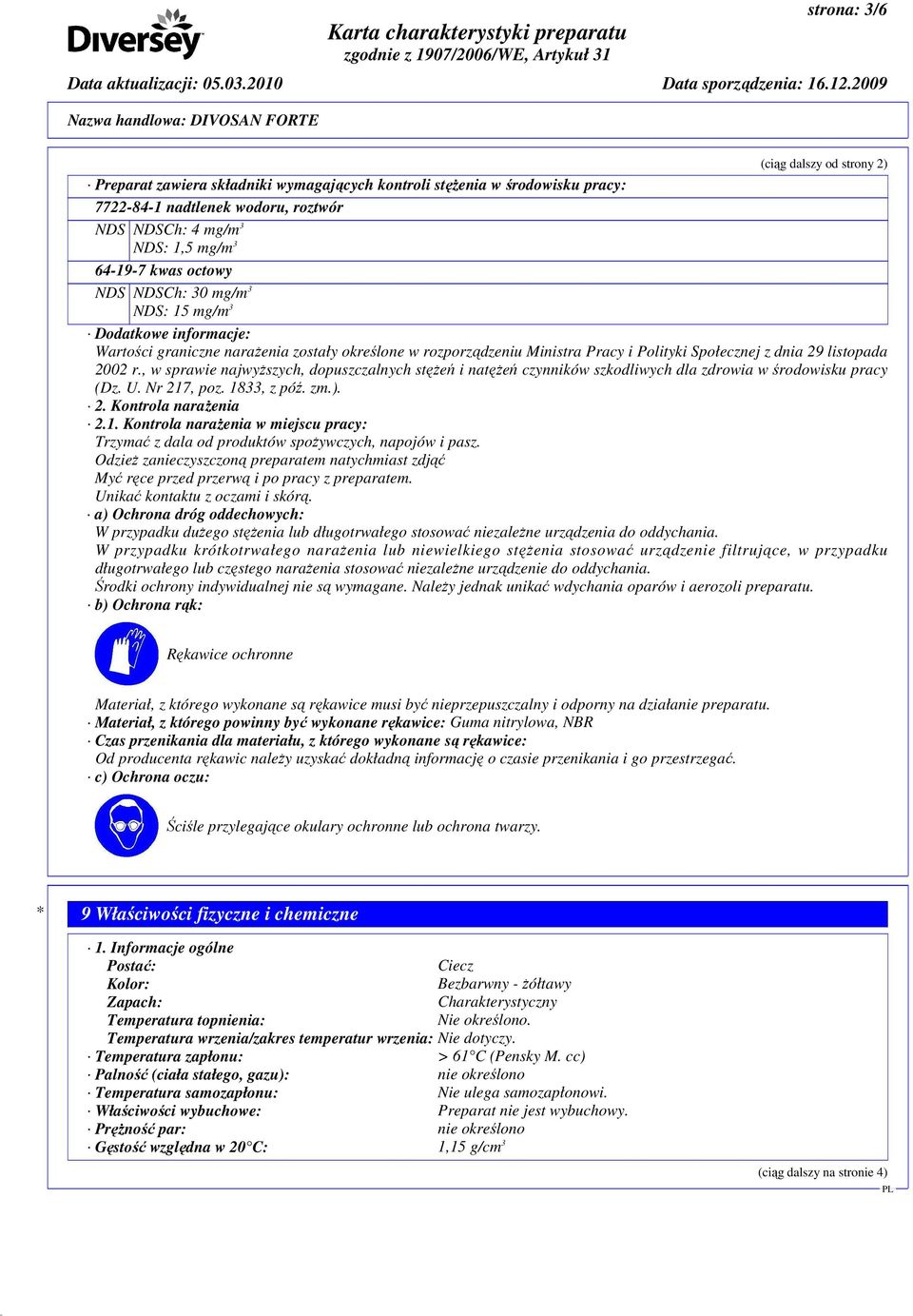 , w sprawie najwyŝszych, dopuszczalnych stęŝeń i natęŝeń czynników szkodliwych dla zdrowia w środowisku pracy (Dz. U. Nr 217