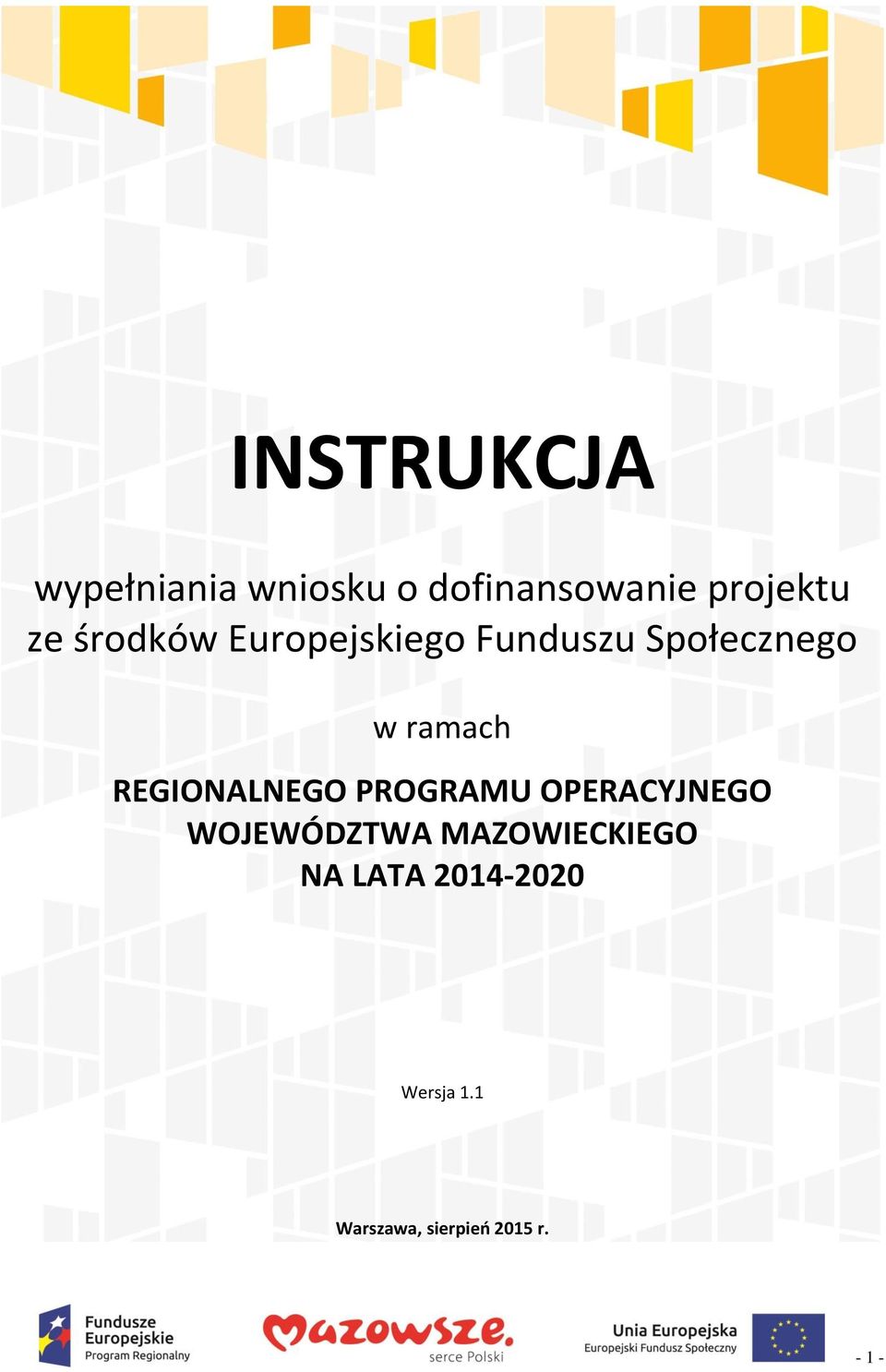 REGIONALNEGO PROGRAMU OPERACYJNEGO WOJEWÓDZTWA