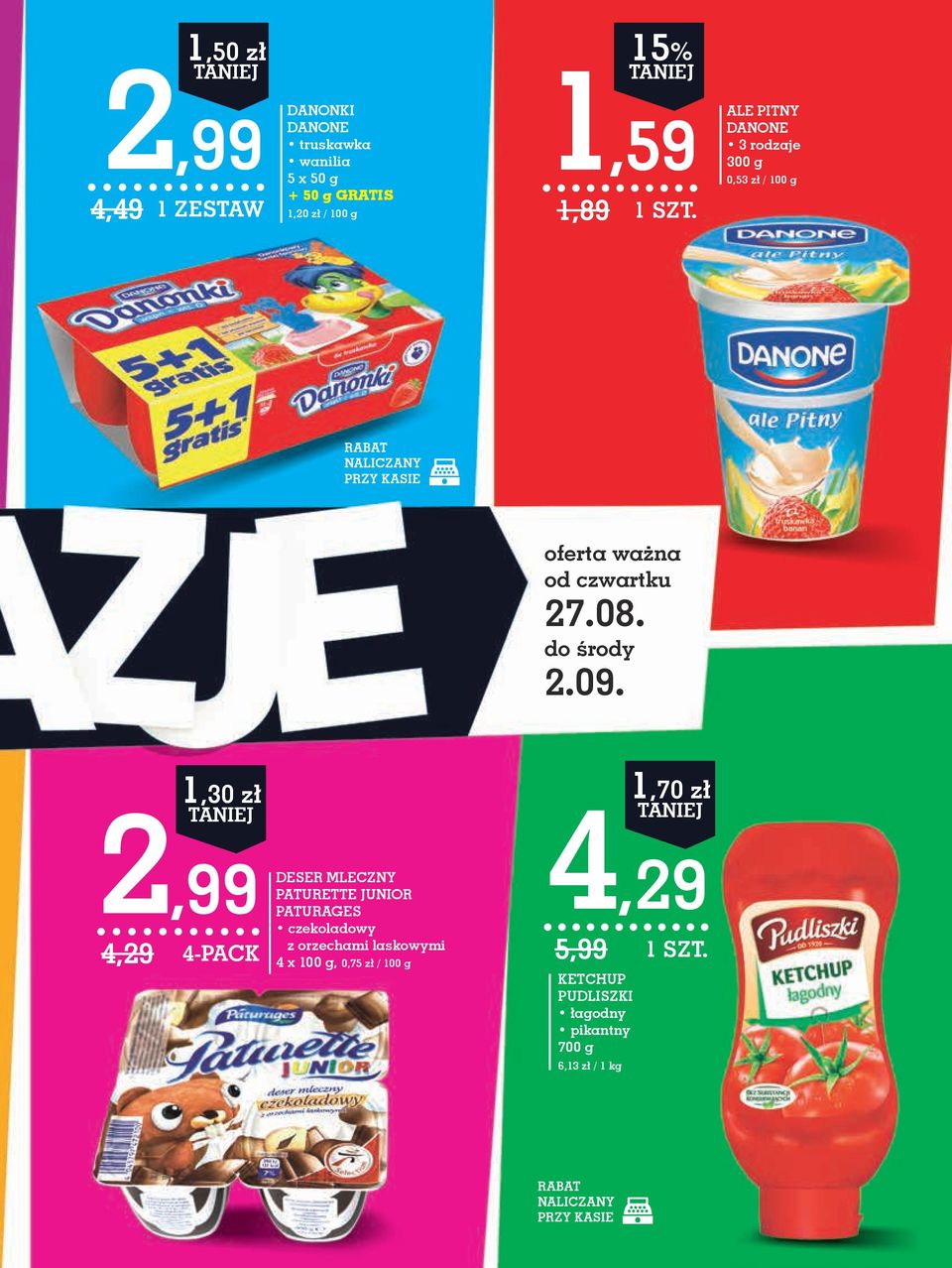 1,30 zł 1,70 zł 2,99 4,29 4-PACK DESER MLECZNY PAtUREttE JUnIOR PAtURAGES czekoladowy z orzechami laskowymi 4 x