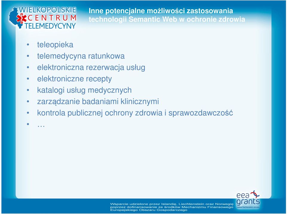 rezerwacja usług elektroniczne recepty katalogi usług medycznych