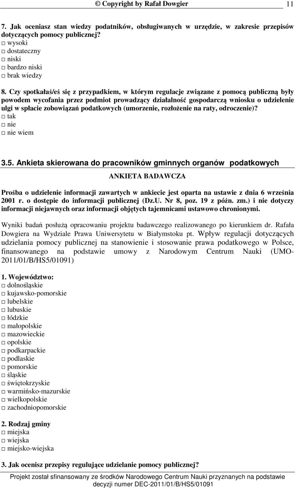 zobowiązań podatkowych (umorzenie, rozłożenie na raty, odroczenie)? tak wiem 3.5.