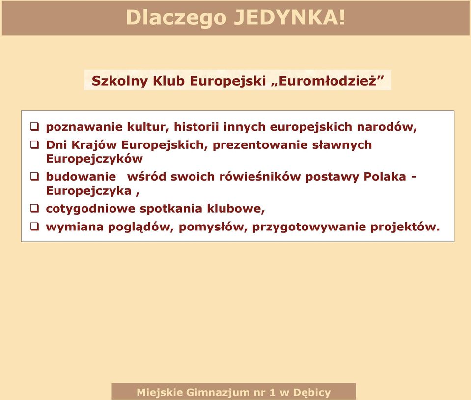 Europejczyków budowanie wśród swoich rówieśników postawy Polaka -