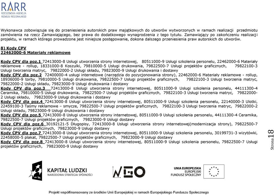 8) Kody CPV 22462000-6 Materiały reklamowe Kody CPV dla poz.