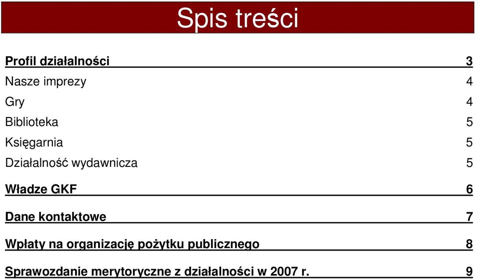 GKF 6 Dane kontaktowe 7 Wpłaty na organizację pożytku