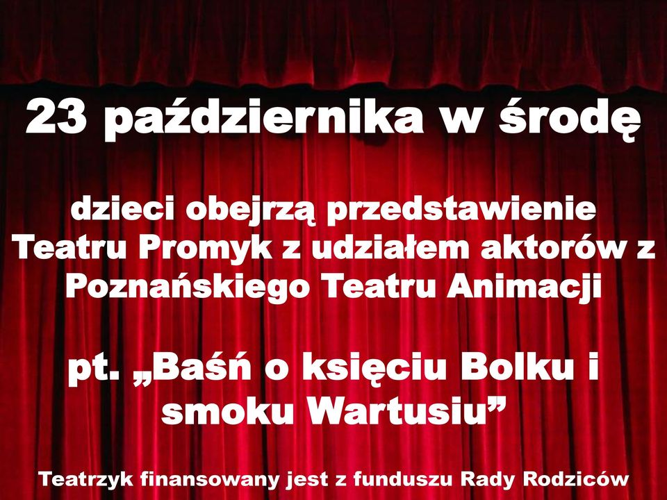 Poznańskiego Teatru Animacji pt.