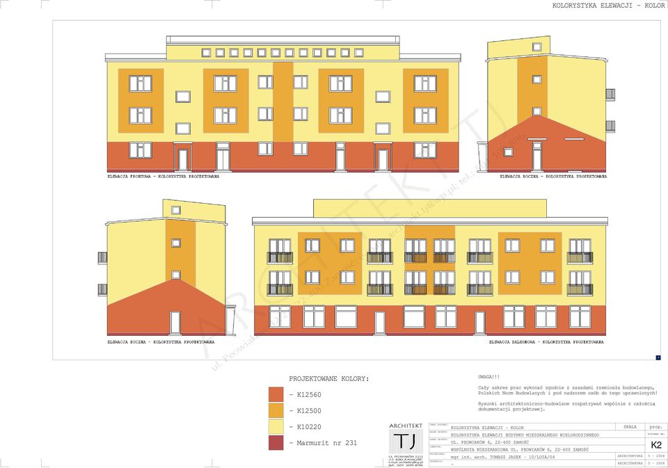 - K12500 Rysunki architektoniczno-budowlane rozpatrywać wspólnie z całością dokumentacji projektowej. - K10220 - Marmurit nr 231 ARCHITEKT TJ UL.