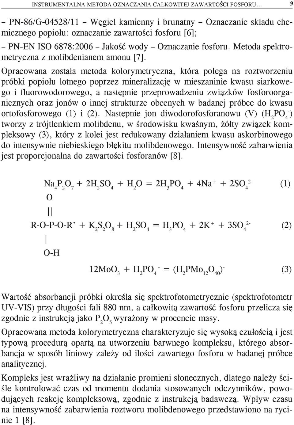 Metoda spektrometryczna z molibdenianem amonu [7].