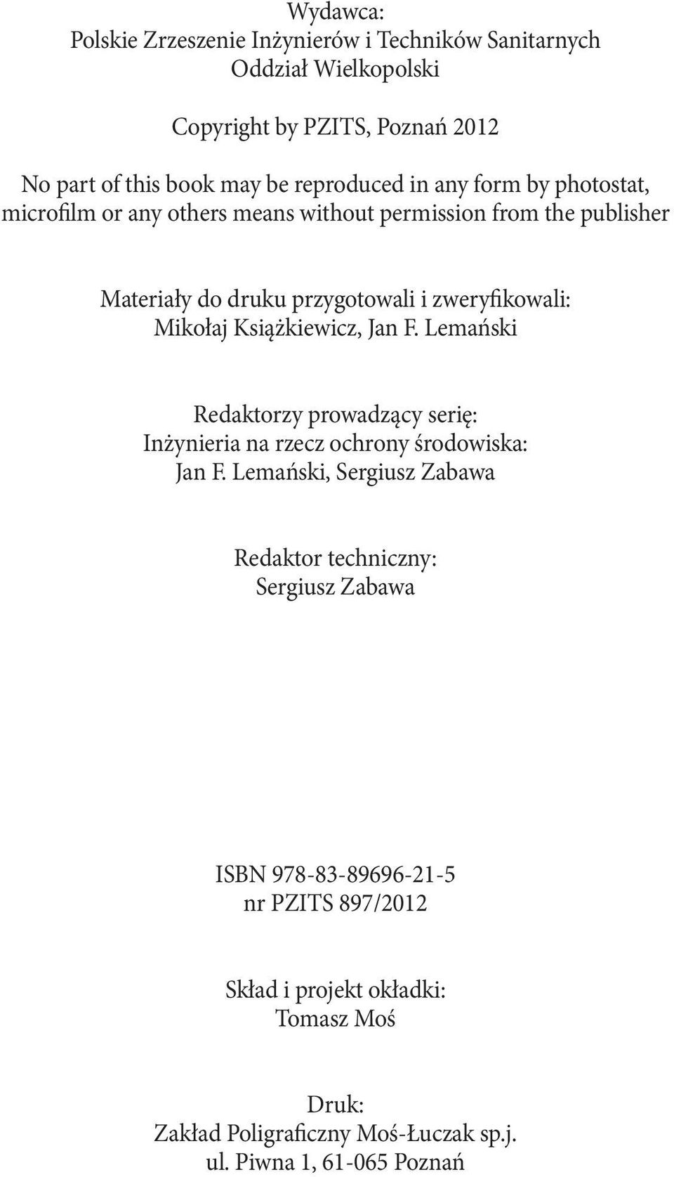 Książkiewicz, Jan F. Lemański Redaktorzy prowadzący serię: Inżynieria na rzecz ochrony środowiska: Jan F.