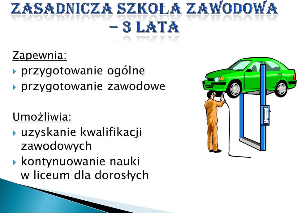 uzyskanie kwalifikacji zawodowych