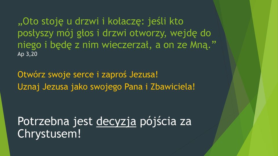 Ap 3,20 Otwórz swoje serce i zaproś Jezusa!