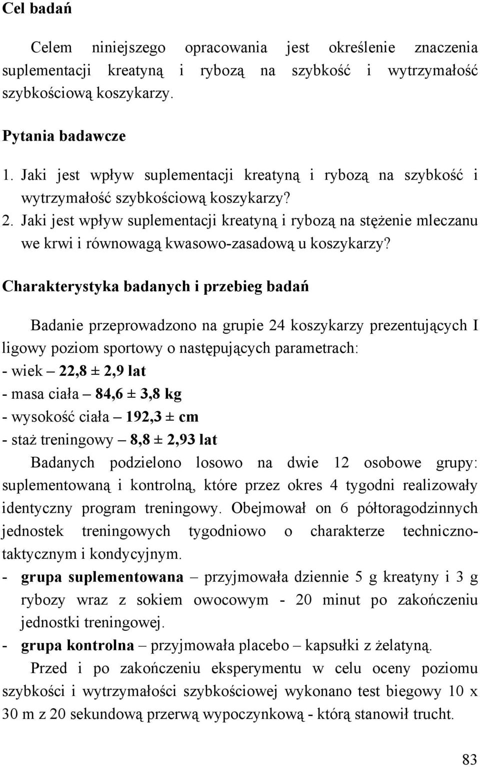 Jaki jest wpływ suplementacji kreatyną i rybozą na stężenie mleczanu we krwi i równowagą kwasowo-zasadową u koszykarzy?