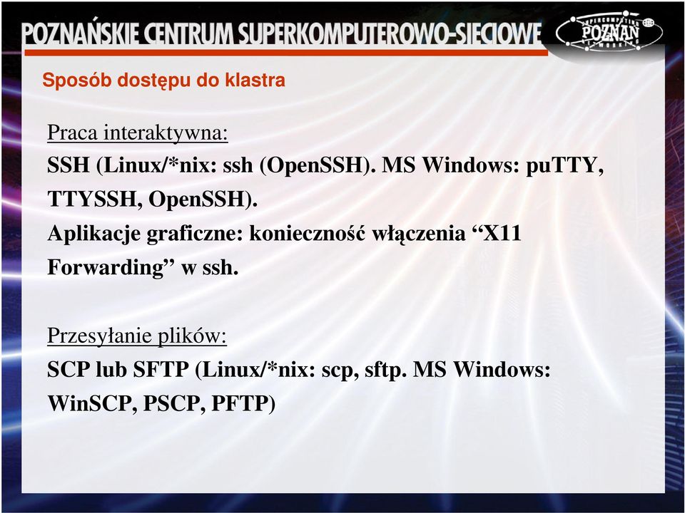 Aplikacje graficzne: konieczno włczenia X11 Forwarding w ssh.