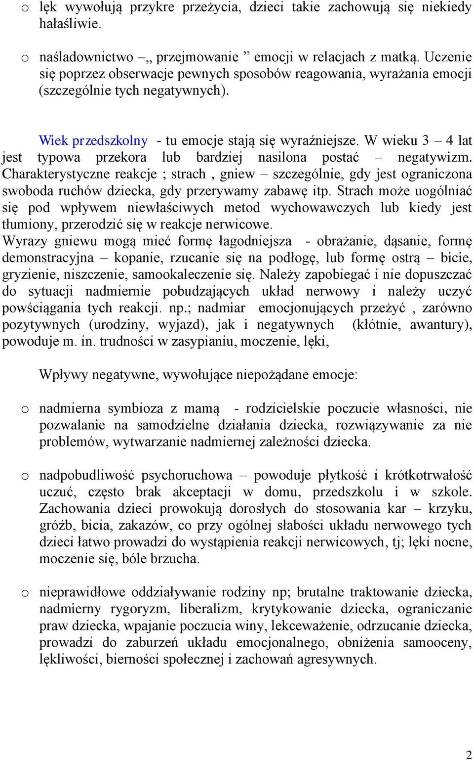 W wieku 3 4 lat jest typowa przekora lub bardziej nasilona postać negatywizm.