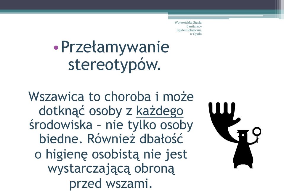 każdego środowiska nie tylko osoby biedne.