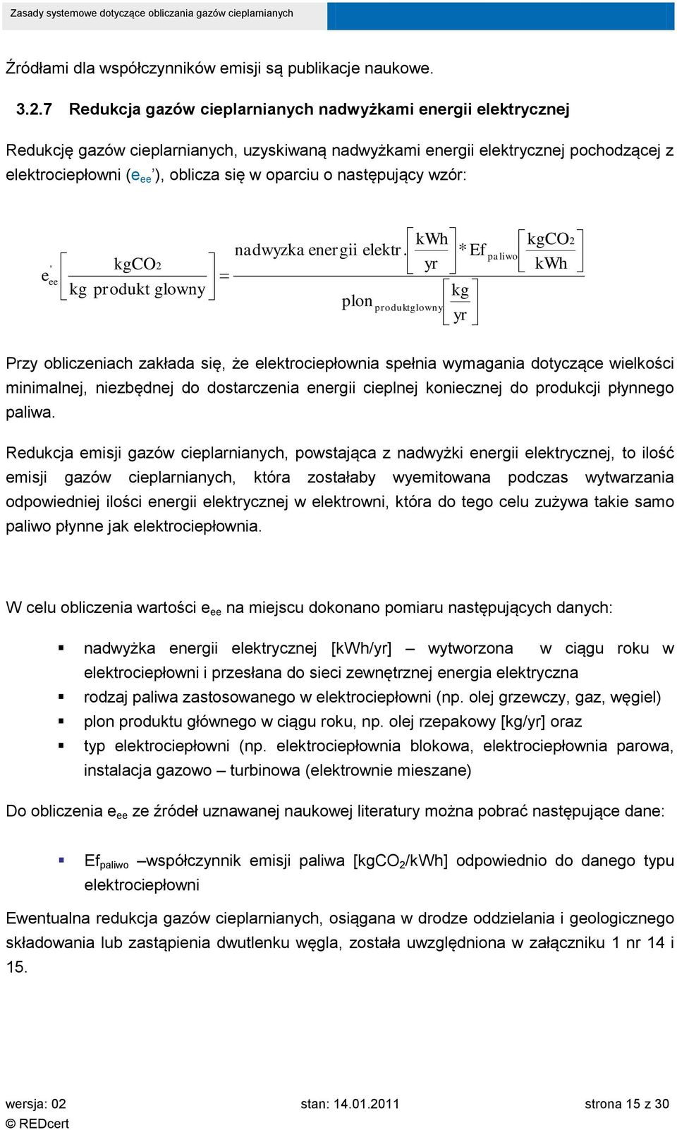 o następujący wzór: ' e ee kg kwh nadwyzka energii elektr.