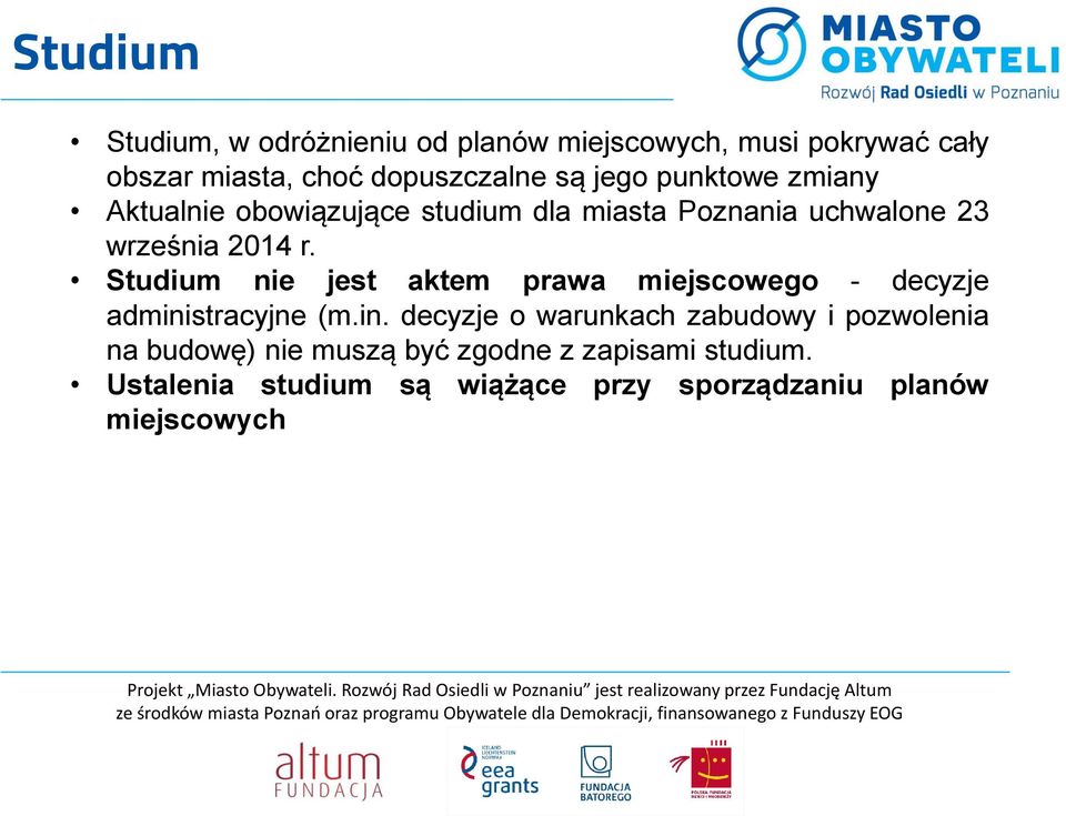 Studium nie jest aktem prawa miejscowego - decyzje admini