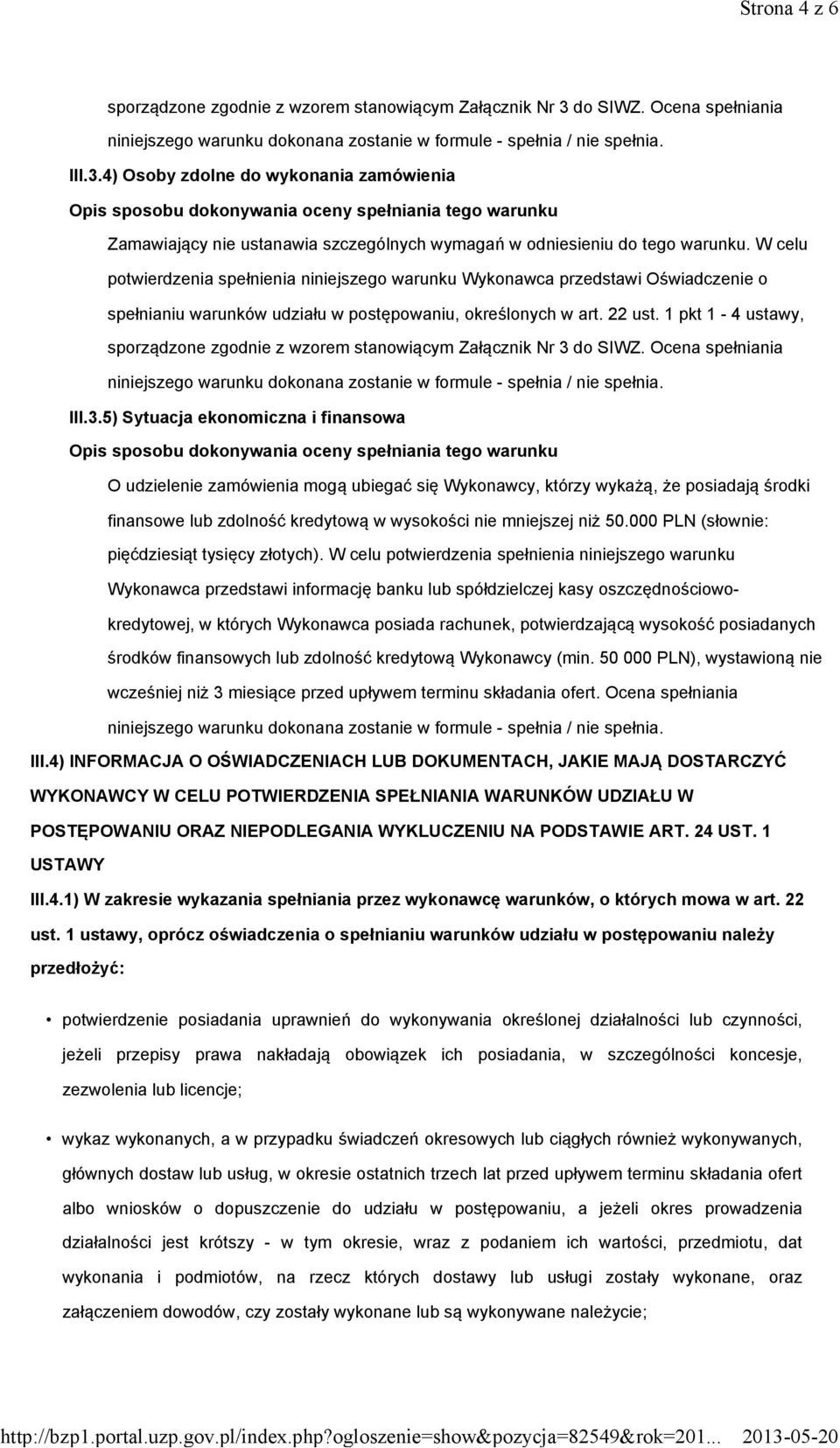 1 pkt 1-4 ustawy, sporządzone zgodnie z wzorem stanowiącym Załącznik Nr 3 