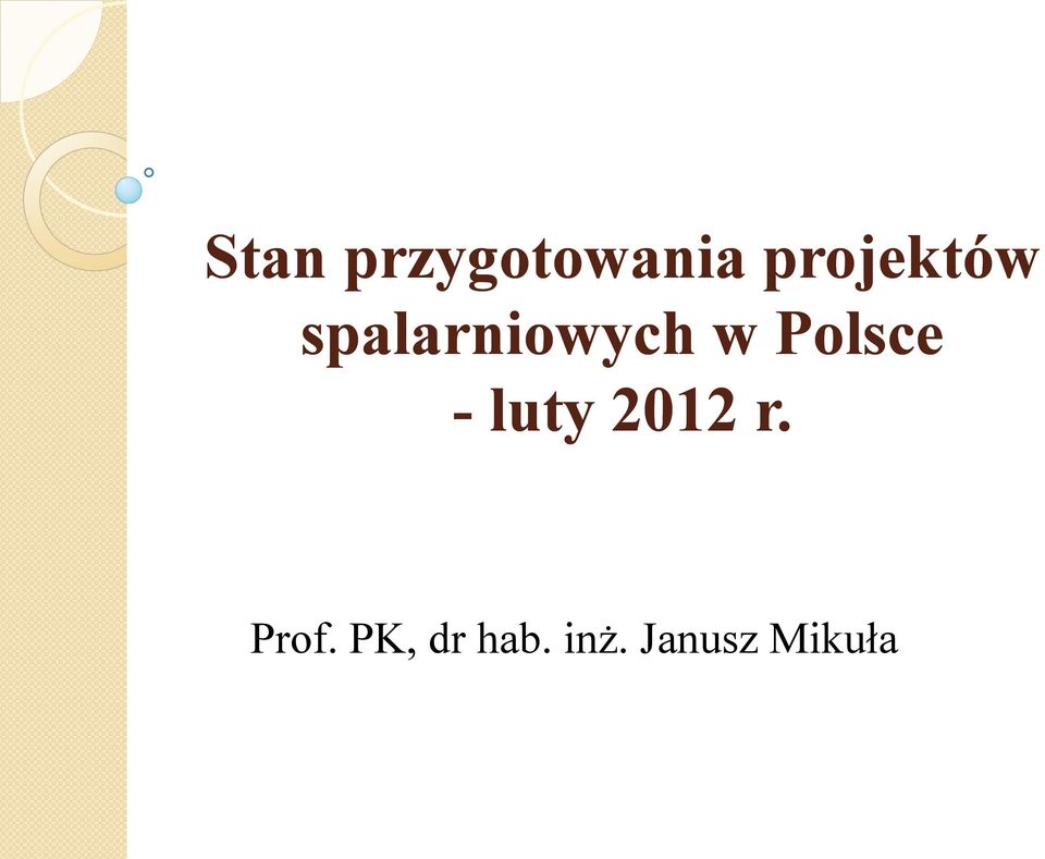 Polsce - luty 2012 r.