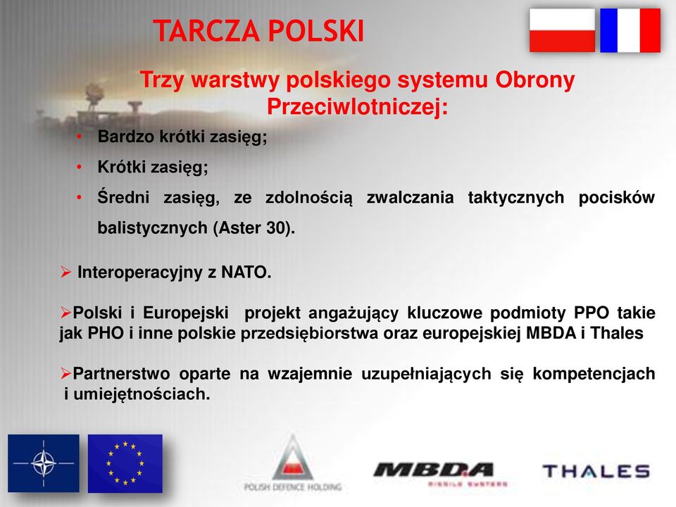 Polski i Europejski projekt angażujący kluczowe podmioty PPO takie jak PHO i inne polskie przedsiębiorstwa