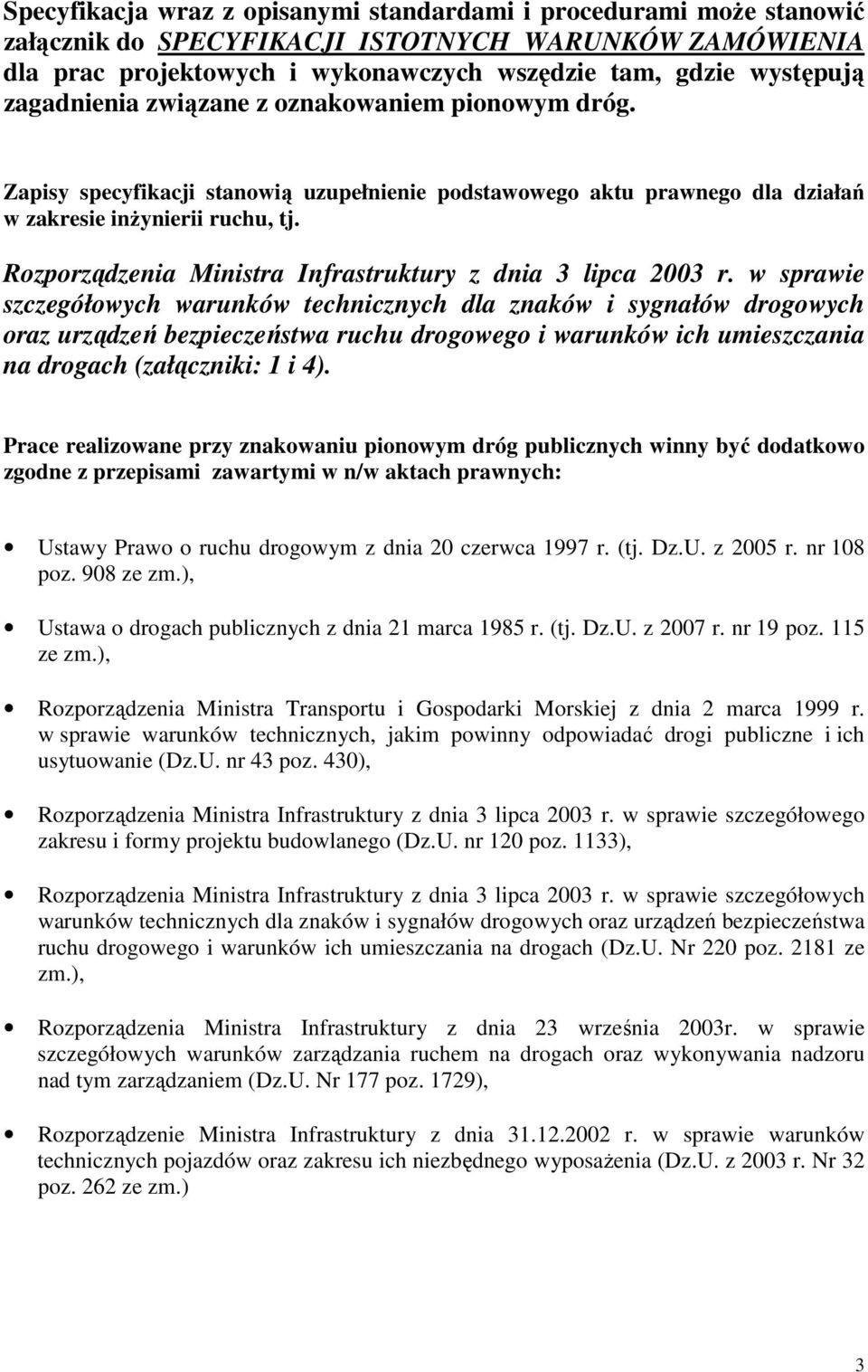 Rozporządzenia Ministra Infrastruktury z dnia 3 lipca 2003 r.