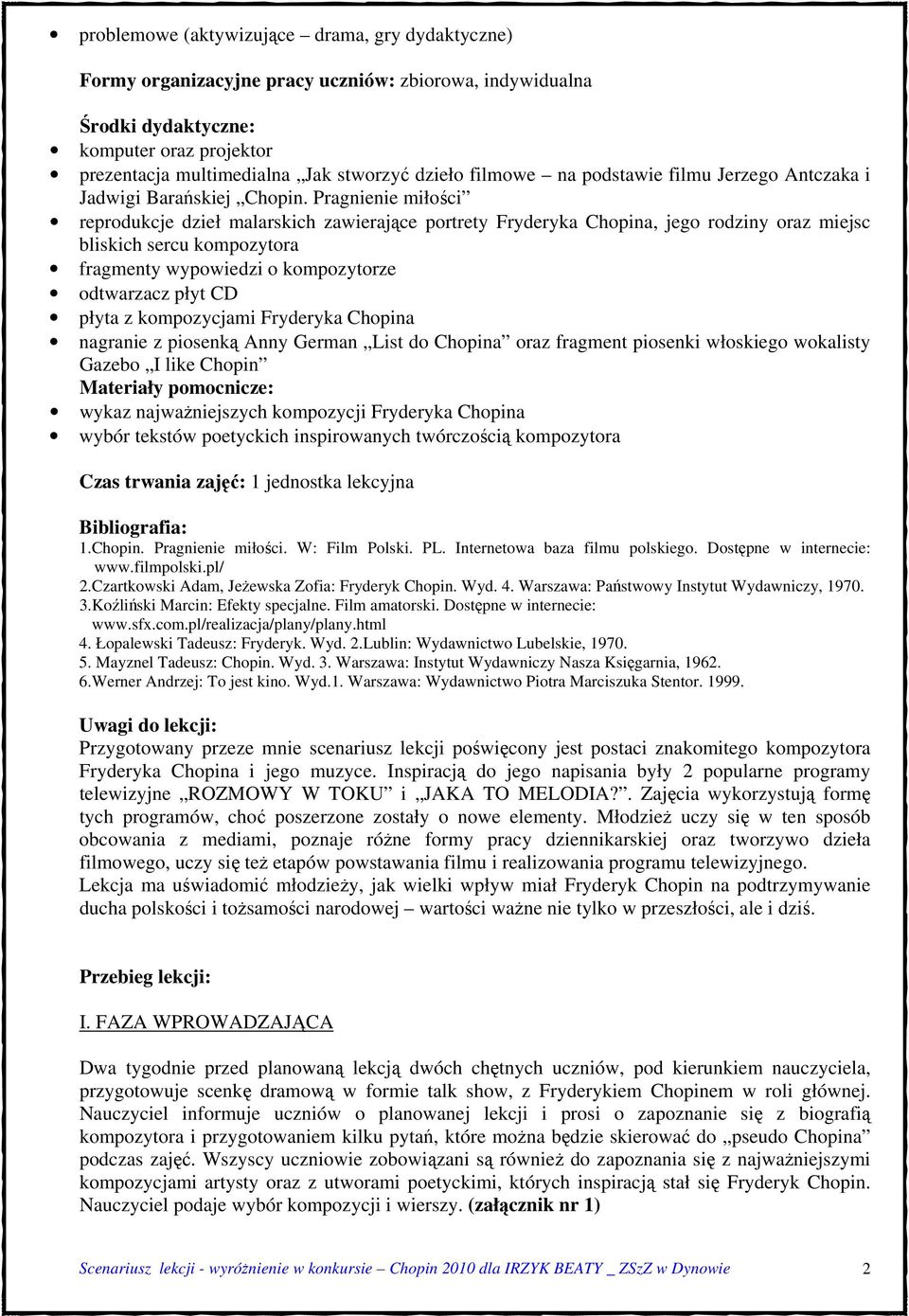 Pragnienie miłości reprodukcje dzieł malarskich zawierające portrety Fryderyka Chopina, jego rodziny oraz miejsc bliskich sercu kompozytora fragmenty wypowiedzi o kompozytorze odtwarzacz płyt CD