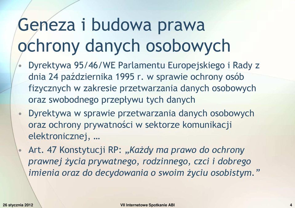 przetwarzania danych osobowych oraz ochrony prywatności w sektorze komunikacji elektronicznej, Art.